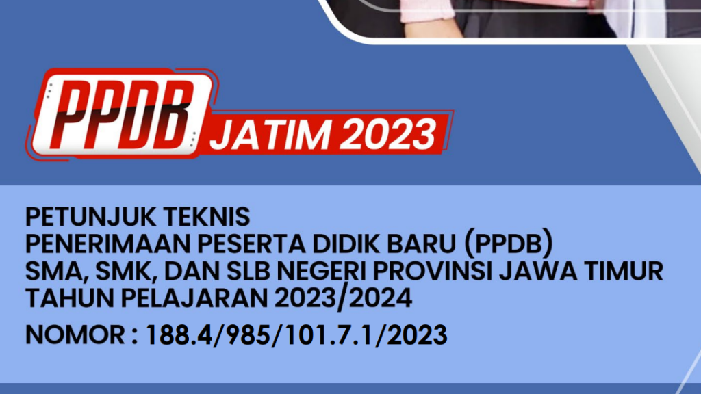 Petunjuk Teknis PPDB SMA/SMK Jawa Timur Tahun 2023